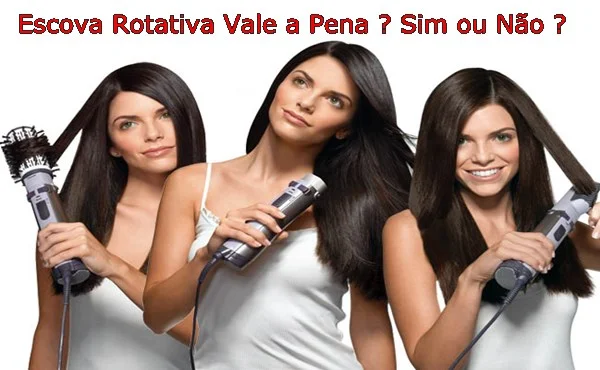 Escova Rotativa Conair – Vale à pena, sim ou não?